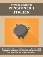 Pensioner i italien: Guide till pensioner i Italien, med regler för att få tillgång till ordinarie pension och förtidspension i det offentliga och privata systemet