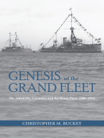 Genesis of the Grand Fleet: The Admiralty, Germany, and the Home Fleet, 1896–1914