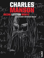 Charles Manson - Meine letzten Worte