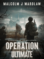 Sovereigns of the Collapse Book 4: Operation Ultimate: Sovereigns of the Collapse, #4