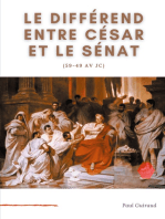 Le différend entre César et le Sénat (59-49 av JC): L'art, le patrimoine national, et l'Etat.