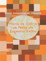 Maria da Glória na festa do Engenho Velho