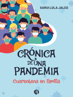 Crónica de una pandemia: Cuarentena en familia