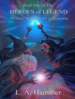 Book One of the Heroes of Legend: The Archer, The Princess, and The Dragon King. V.4