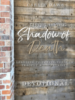 Living in the Shadow of Death Devotional: Shadow of Death
