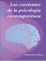 Las corrientes de la psicología contemporánea: Revisión crítica desde sus orígenes hasta la actualidad