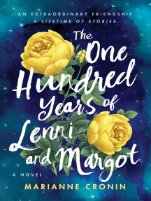 The One Hundred Years of Lenni and Margot: A Novel
