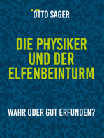 Die Physiker und der Elfenbeinturm: Wahr oder gut erfunden?