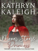 Moon Stone Princess — A Time Travel Romance Short Story: Twenty-Seven Minutes, #5