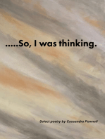 ....So, I was thinking.: Select poetry by Cassandra Pownell