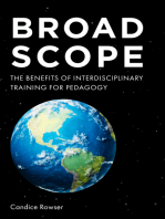 Broad Scope: The Benefits of Interdisciplinary Training for Pedagogy