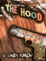 A Foot in the Hood - No Turning Back