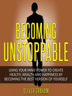 Becoming Unstoppable
