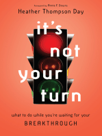 It's Not Your Turn