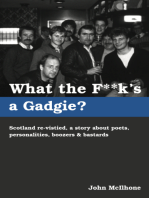 What the F**k's a Gadgie?