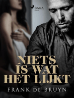 Niets is wat het lijkt