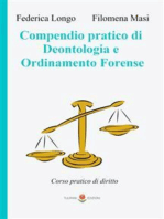 Compedio pratico di Deontologia e Ordinamento Forense: Corso pratico di diritto