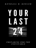 Your Last 24: Legacy Journal Series, #1