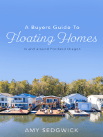 A Buyers Guide to Floating Homes: in and around Portland Oregon