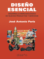 Diseño esencial: Desarrollo mercadológico de nuevos productos y servicios