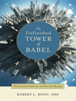 The Unfinished Tower of Babel: Divine Intervention and Social Change