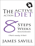 The Active Action Diet
