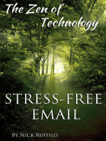 Zen of Technology - Stress-Free Email