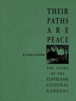 Their Paths Are Peace: The Story of Cleveland's Cultural Gardens