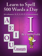 Learn to Spell 500 Words a Day: The Vowel I