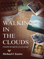 Walking in the Clouds