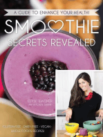 Smoothie Secrets Revealed: A Guide to Enhance Your Health