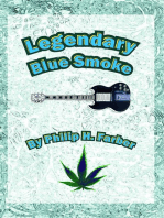 Legendary Blue Smoke