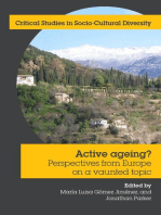 Active Ageing: Perspectives from Europe on a vaunted topic