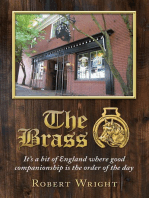 The Brass: It's a bit of England where good companionship is the order of the day