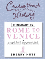 Cruise Through History: Rome to Venice