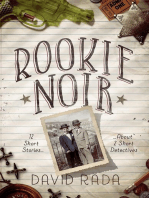 Rookie Noir: 12 Short Stories About 2 Short Detectives