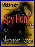 Spy Hunt: Mick Grundy Book 1