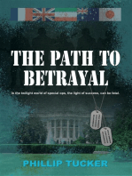 The Path To Betrayal