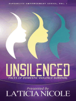 Unsilenced: Faces of Domestic Violence Survival