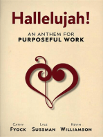 Hallelujah!: An Anthem for Purposeful Work