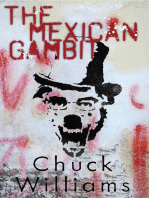 The Mexican Gambit