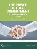 The Power of Total Commitment