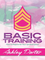 Basic Training: How to Prepare for Your Spiritual Quest