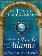 The Last Timekeepers and the Arch of Atlantis