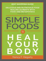 Simple Foods To Heal Your Body