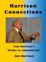 Harrison Connections:: Tom Harrison's 'Desire to communicate'