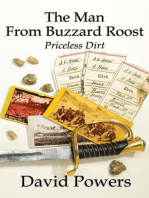 The Man From Buzzard Roost: Priceless Dirt