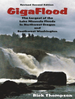 GigaFlood: The Largest of the Lake Missoula Floods In Northwest Oregon and Southwest Washington  Revised Second Edition