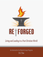 Re-Forged: Living and Leading in a Post-Christian World