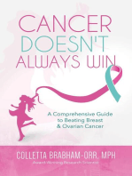 Cancer Doesn't Always Win: A Comprehensive Guide to Beating Breast & Ovarian Cancer